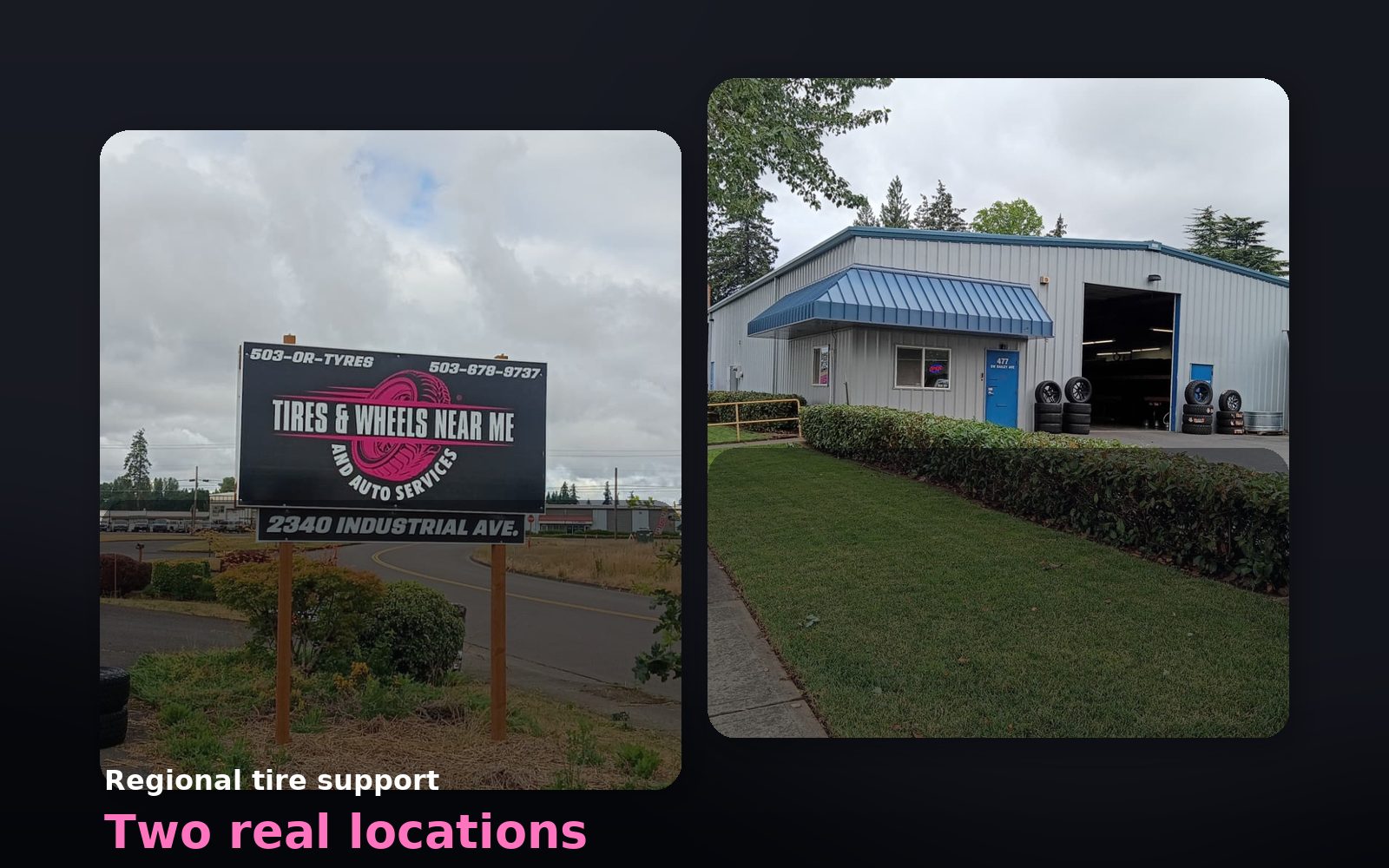 The Hubbard and Hillsboro shops that serve Woodburn drivers